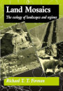 Land Mosaics-Ecology Landscapes Re.