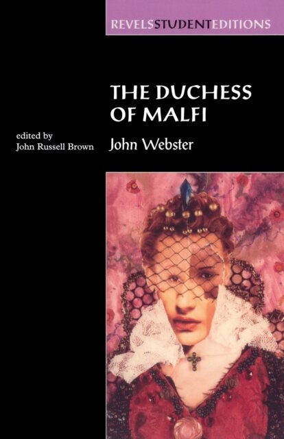 The Duchess of Malfi