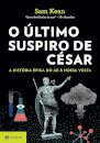 O Último Suspiro De César