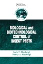 Biological and Biotechnological Control of Insect Pests