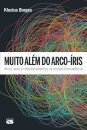 Muito Além Do Arco-Íris