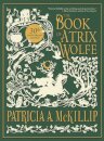 The Book of Atrix Wolfe