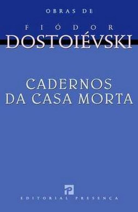 Cadernos Da Casa Morta