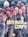 O Interior do Corpo
