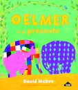 O Elmer e o presente