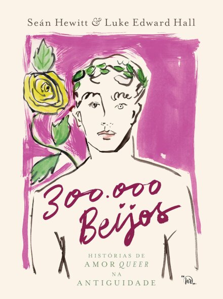 300.000 beijos: histórias de amor queer na antiguidade