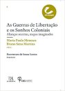 As Guerras de Libertação e os Sonhos Coloniais