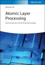 Atomic Layer Processing