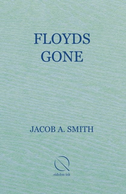 Floyds Gone