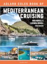 The Adlard Coles Book of Mediterranean Cruising