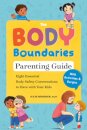 The Body Boundary Parenting Guide