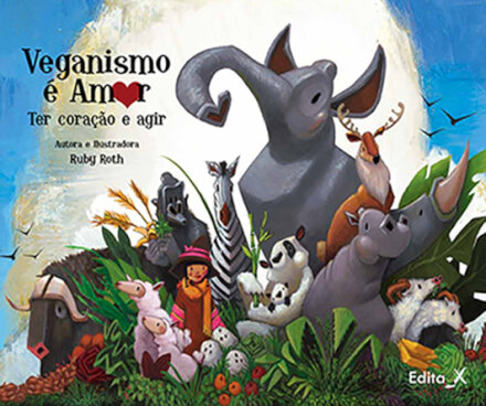 Veganismo É Amor