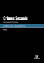 Crimes Sexuais - Análise Substantiva E Processual