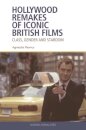 Hollywood Remakes of Iconic British Films