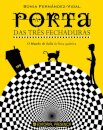 A Porta Das Três Fechaduras