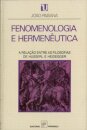 Fenomenologia e Hermenêutica