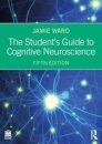 The Student'S Guide To Cognitive Neuroscience