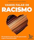 Vamos Falar De Racismo