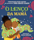 O Lenço da Mamã