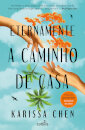 Eternamente a Caminho de Casa
