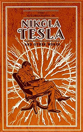 Leather-Bound Classics/Autobiography Of Nikola Tes