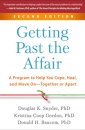 Getting Past the Affair, Second Edition