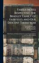Family Notes Respecting the Bradley Family of Fairfield, and Our Descent Therefrom