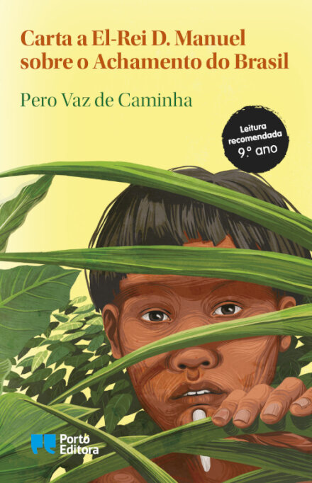 Carta a El-Rei D. Manuel sobre o Achamento do Brasil