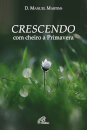 Crescendo com cheiro a Primavera