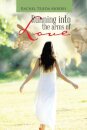 Running Into The Arms Of Love