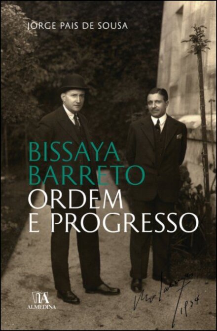 Bissaya Barreto: ordem e progresso