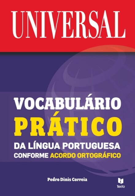 Vocabulário Prático da Língua Portuguesa Conforme Acordo Ortográfico