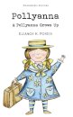 Pollyanna & Pollyanna Grows Up