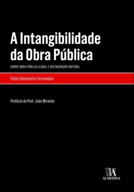 A Intangibilidade Da Obra Pública