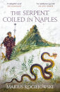The Serpent Coiled In Naples