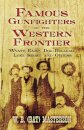 Famous Gunfighters of the Western Frontier