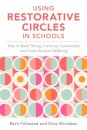 Using Restorative Circles in Schools
