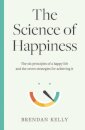 The Science of Happiness