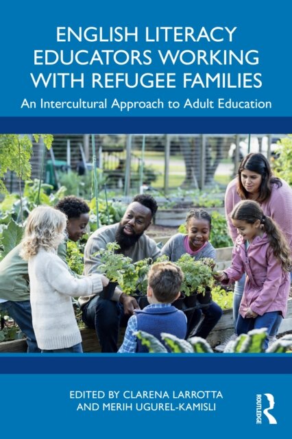 English Literacy Educators Working with Refugee Families