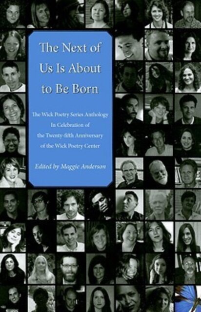 The Next of Us Is About to Be Born