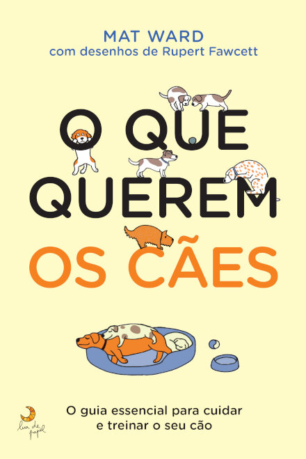 O Que Querem os Cães