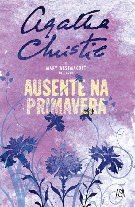 Ausente Na Primavera