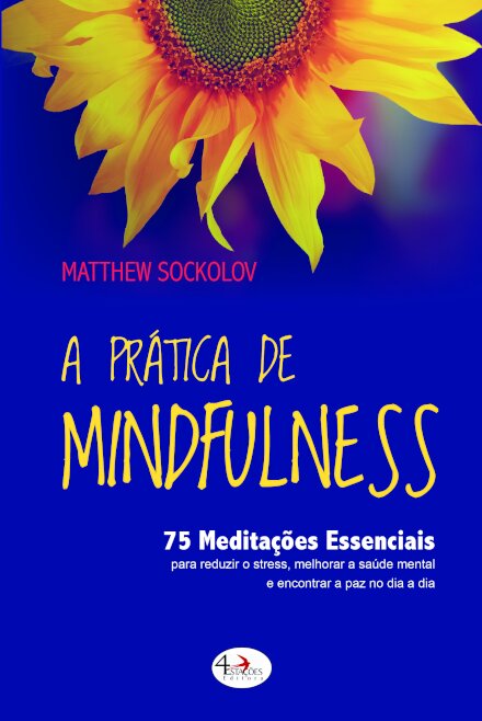 A Prática De Mindfulness
