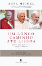 Um Longo Caminho até Lisboa