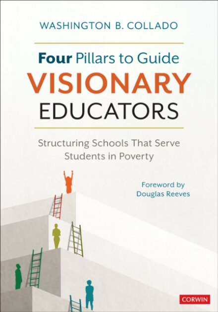 Four Pillars to Guide Visionary Educators