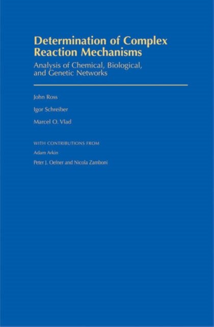 Determination of Complex Reaction Mechanisms