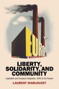 Liberty, Solidarity and Community