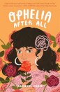 Ophelia After All