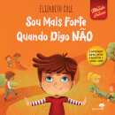 Sou Mais Forte Quando Digo Não