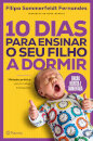 10 Dias Para Ensinar O Seu  Filho A Dormir